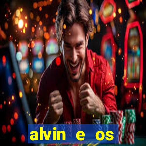 alvin e os esquilos esquiletes nomes